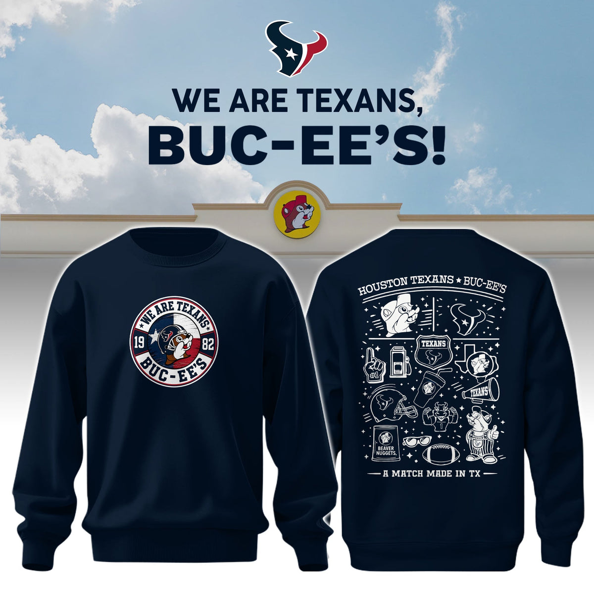 Houston Texans x Buc-ee's We Are Texans Sweatshirt
